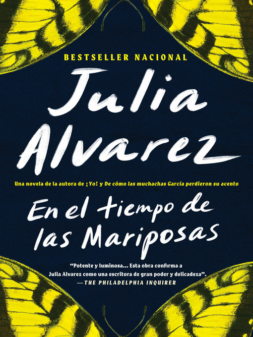 Title details for En el tiempo de las mariposas by Julia Alvarez - Wait list